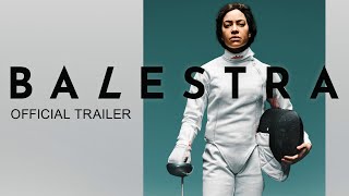 BALESTRA | Official Trailer