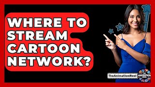 Where To Stream Cartoon Network? - The Animation Reel screenshot 1