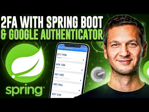 How To Generate 2FA Codes With Spring Boot And Google Authenticator | Kotlin Tutorial
