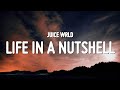 Juice WRLD - My Life In A Nutshell (Lyrics)