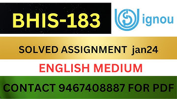 BHIS-183 ENGLISH MEDIUM solved assignment JAN24| BHIS -183 solved assignment 2024 Il BANS183 2024-25
