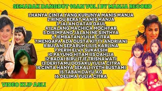 Semarak Dangdut Vol 1 By Manja Record