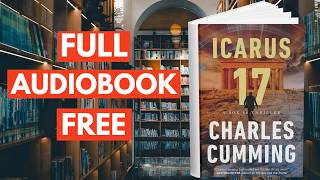 Icarus 17 (Box 88, Book 4) by Charles Cumming [ Full Audiobook Free ] screenshot 5