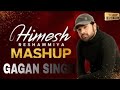 Himesh reshamiya hit song mashup 2021 gs creative singh vdj royal gagan singh