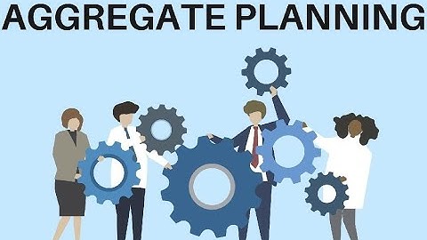 Aggregate Planning