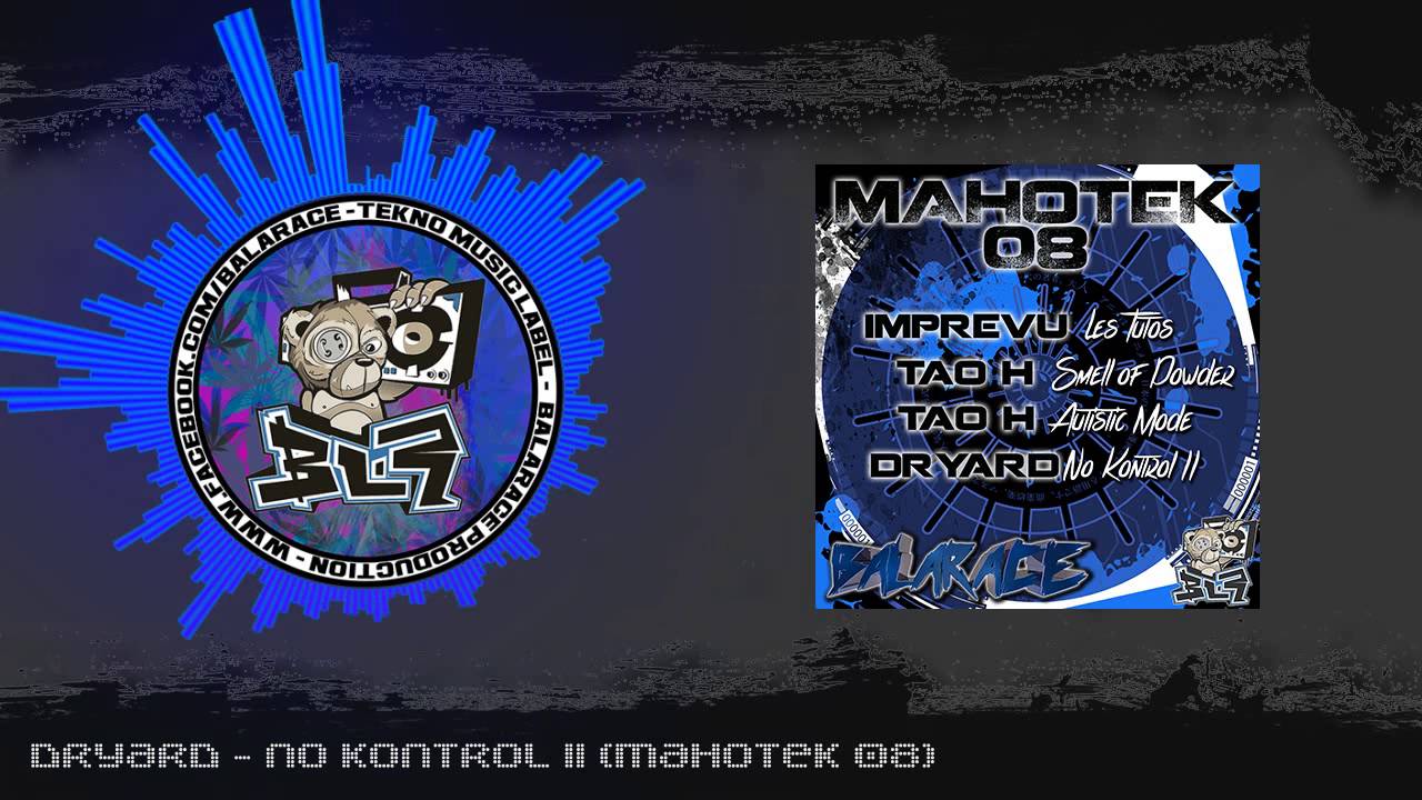 Dryard - No Kontrol II (Mahotek 08)
