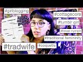 Tradwives  the tumblr girl ecosystem