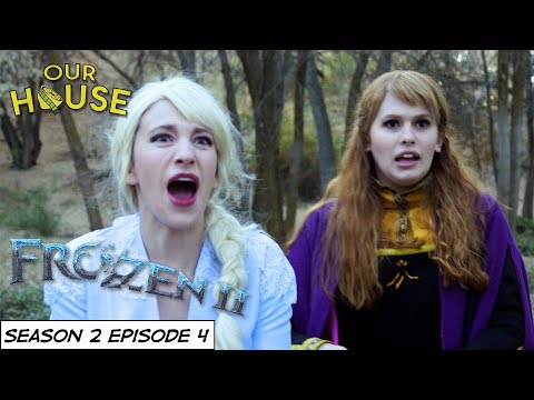 Fractured and Frozen | S2:E4 | Our House