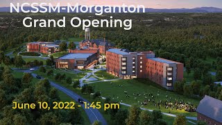 Grand Opening NCSSM-Morganton
