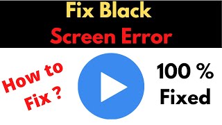 Fix MX Player App Black Screen Error Problem Solved in Android - MX Player App screen issue solved screenshot 1