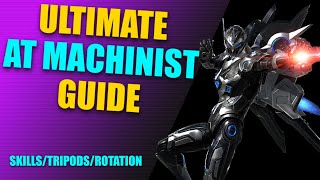 Ultimate AT Machinist Guide | Skills, Tripods, Gems, Rotation, and more!