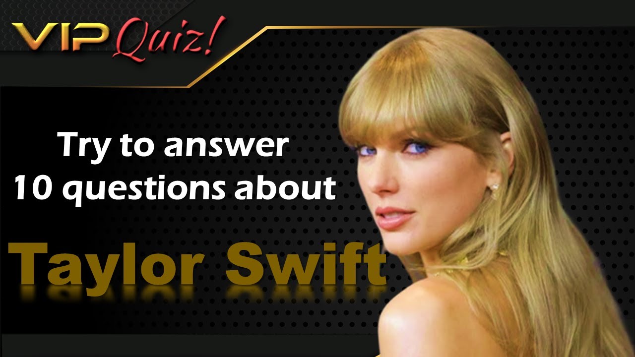 Taylor Swift Quiz YouTube