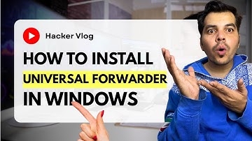 #3 How to Install Splunk Universal Forwarder on Windows | Step-by-Step Guide for SOC Analysts