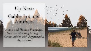 Avian Human Foodways Mending Ecological Communities With Regenerative Ag By Emma Loomis-Amrhein