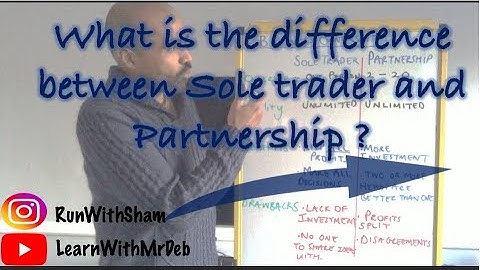 What is the difference between a Sole Trader and Partnership?