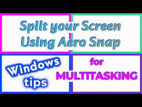 Split Screen using Windows 10 Aero Snap Feature for Multitasking