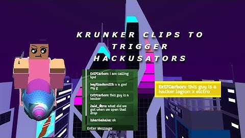 Krunker Clips To Trigger Hackusators