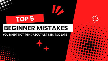 Top 5 most common 3D printing mistakes beginners make
