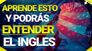 😱🚀🔥 SOLO APRENDE ESTO Y ENTENDERÁS EL INGLÉS MÁS RÁPIDO Y FÁCIL 🔥 APRENDE INGLES RAPIDO🚀