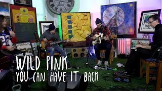 GARDEN SESSIONS: Wild Pink - You Can Have it Back November 9th, 2019 Underwater Sunshine Festival