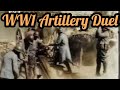 WW1 in Color | Artillery Duel
