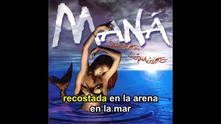 MANÁ - LA SIRENA (KARAOKE)