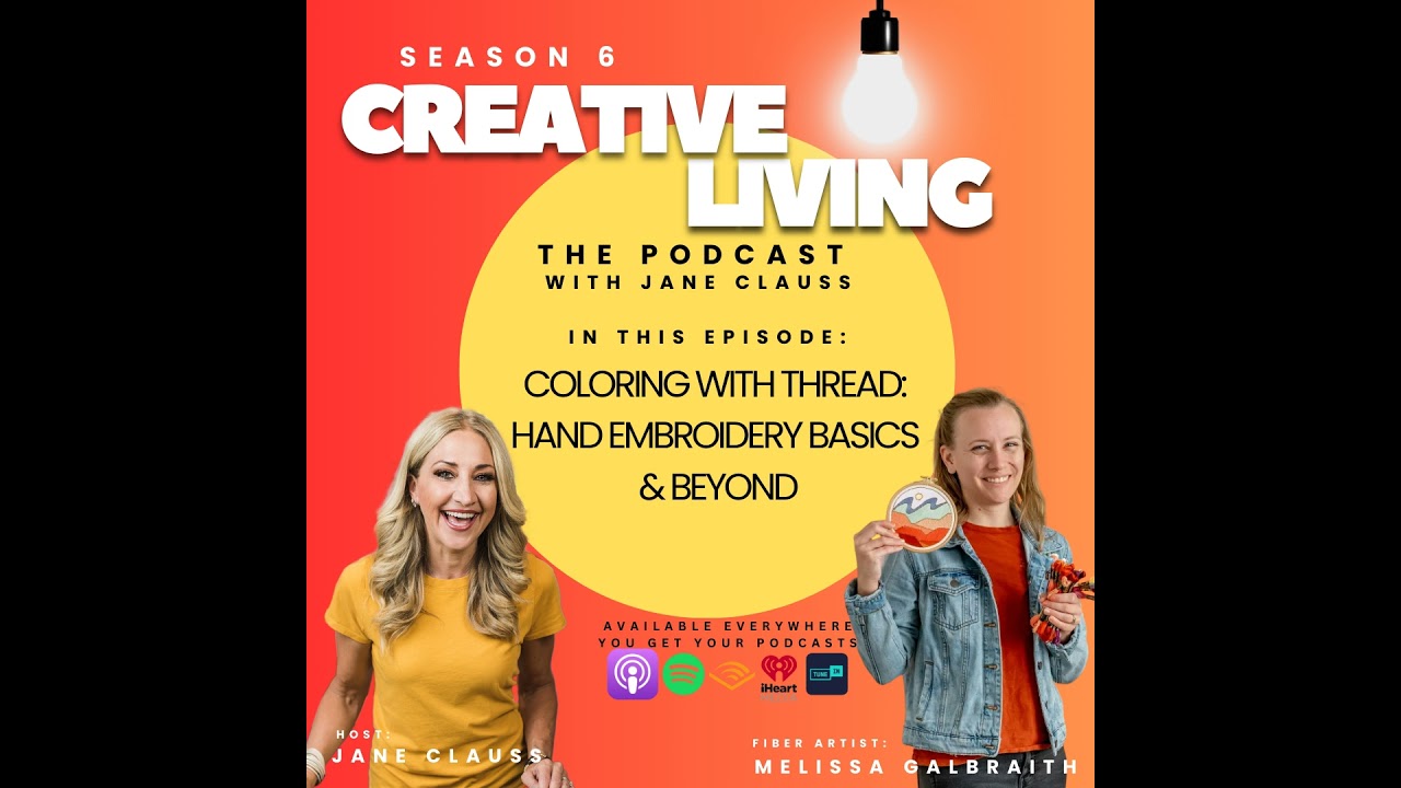 Coloring with Thread: Hand Embroidery Basics & Beyond