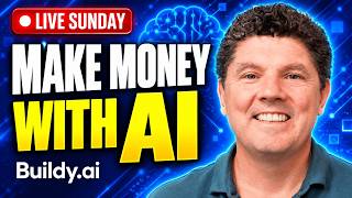 🔴LIVE SUNDAY AI PROFIT TRAINING: Learn how Buildy.ai brings maximum profits with minimum effort