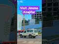 Visit Jimma Abajifar Jimma Oromia Visit Jimma Abajifar Jimma Oromia