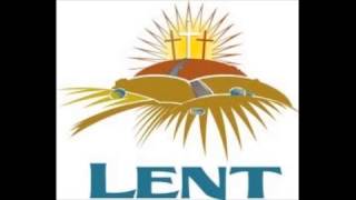 Lent: Intro to Prayer, Fasting, and Almsgiving