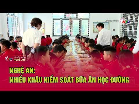 Nghe An: Strengthening School Meal Oversight