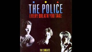 EVERY BREATH YOU TAKE-THE POLICE