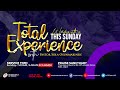 Total Experience (Second Service) | Pastor Sola Osunmakinde | 10th July 2022
