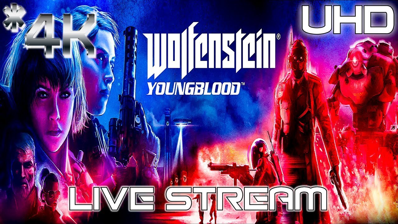 Wolfenstein: Youngblood. 4K Game Demo. No Commentary. Minimal Chat (if any at all). 👽