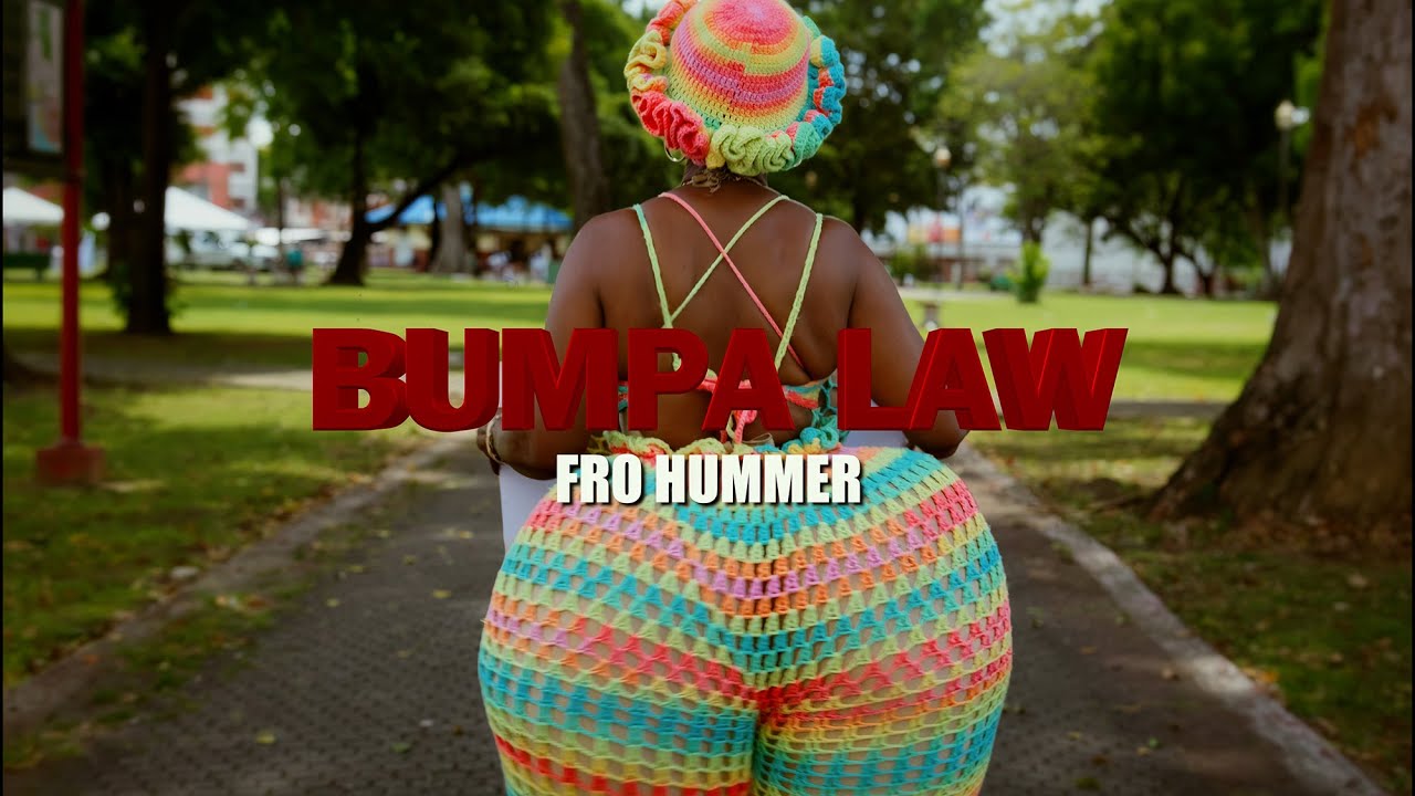 Fro Hummer - Bumpa Law (Official Music Video) | Soca 2026