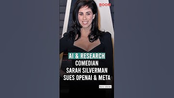 Comedian Sarah Silverman Sues OpenAI & Meta | AI & Research | BOOM | #shorts #technews #openai #meta