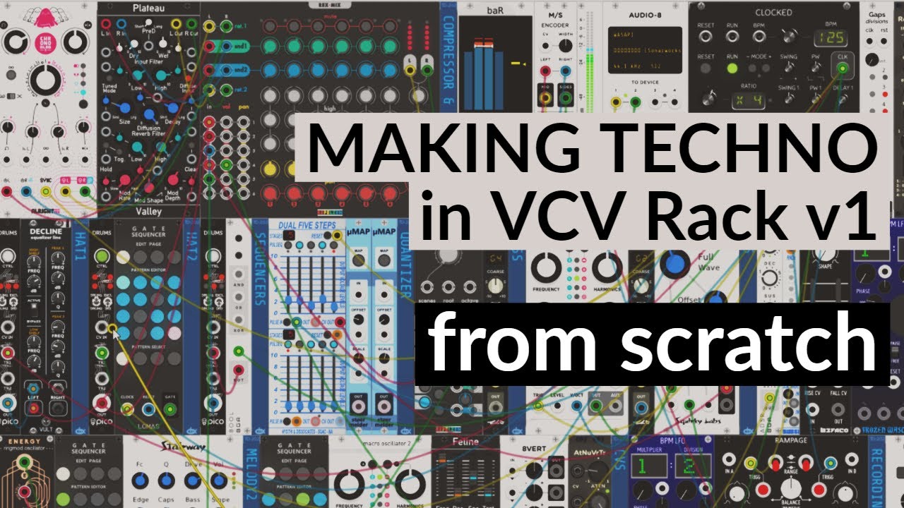 How to Make TECHNO PATCH from scratch in VCV Rack v1 - YouTube