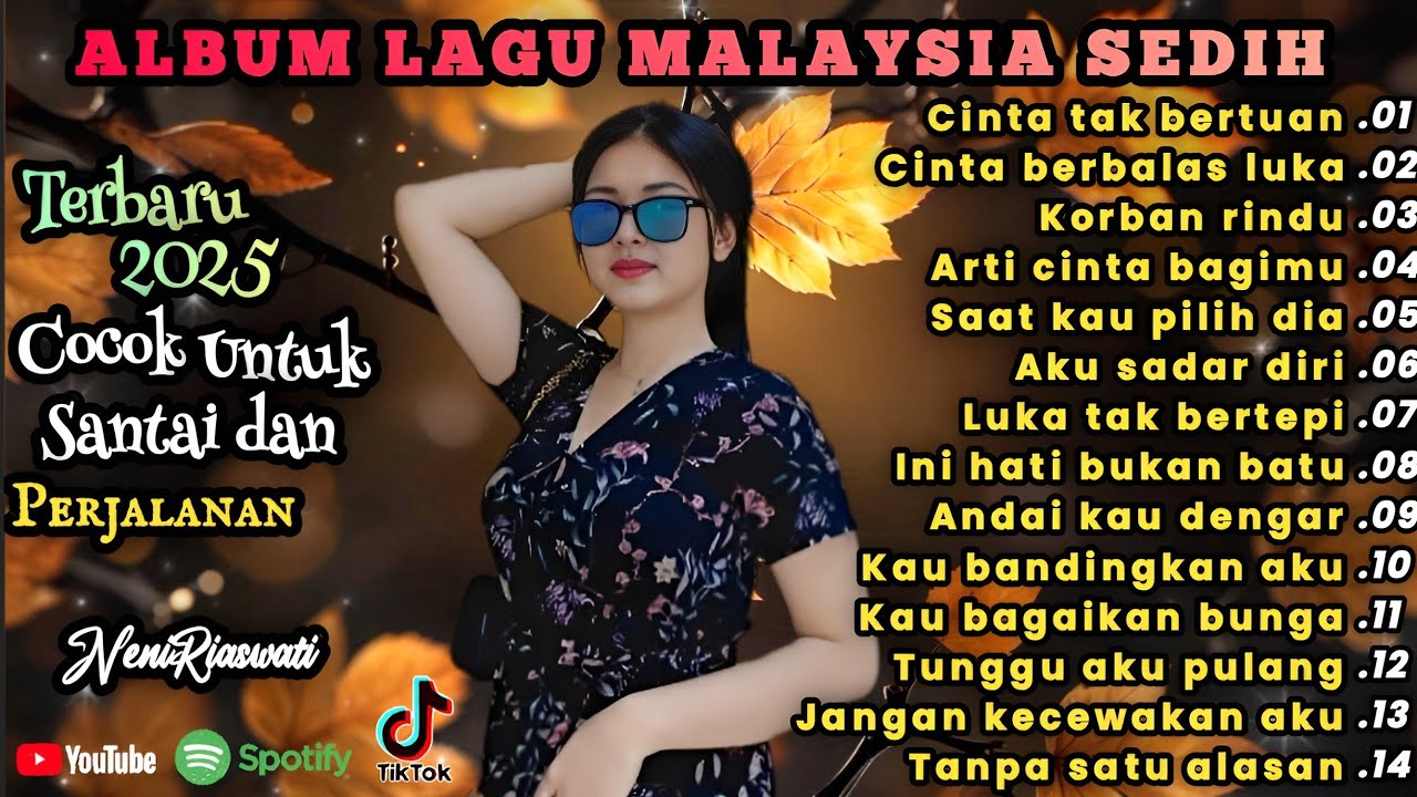 Album lagu Malaysia Paling Sedih 😭 Lagu Bikin Nangis 💫 Cocok Untuk Menemani Hari-hari mu 