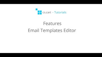CS-Cart. eCommerce Platform Features - The Email Templates Editor for Your Online Store