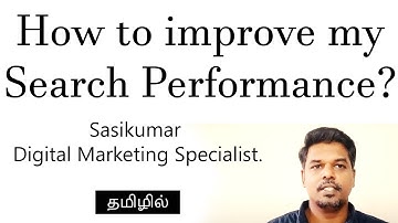 How to further improve my search performance? Search analyst Sasikumar #SasikumarTalks