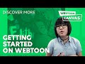 GETTING STARTED ON WEBTOON • DiscoverMore