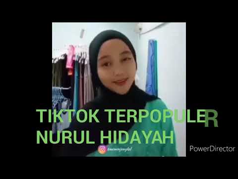 10 VIDEO TIKTOK NURUL HIDAYAH TERPOPULER 2020 - NO SENSOR