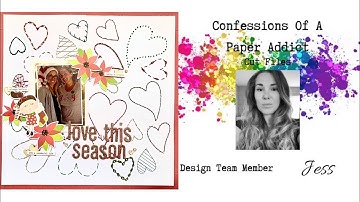 COAPA DT | Love This Season | 12x12 Process Video | Jess