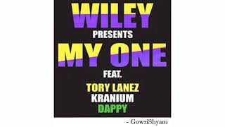 Wiley – My One Ft. Tory Lanez, Kranium & Dappy