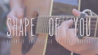 Video thumbnail of "Ed Sheeran - Shape of You ÷ Fingerstyle Guitar Cover - Dax Andreas"
