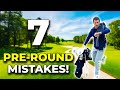 7 biggest preround mistakes golfers make