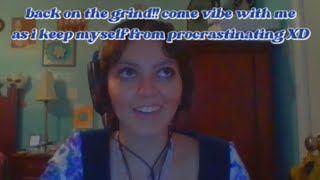 study with me! back on the grind!! come vibe with me as i keep myself from procrastinating XD