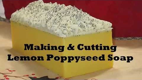 Making Lemon Poppyseed Soap - Express Quick Edition