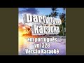 Buzina (Made Popular By Pabllo Vittar) (Karaoke Version)