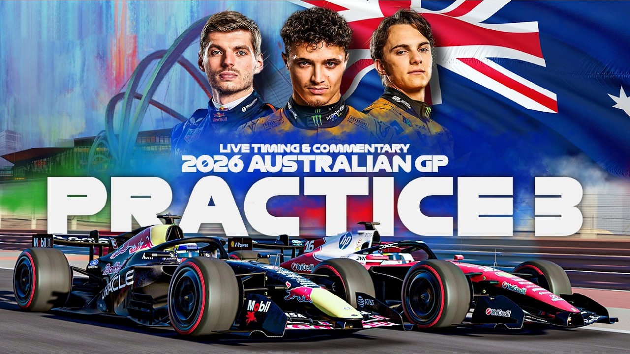 LIVE | F1 - 2026 Australian GP | Practice 3 | Timing & Commentary | Simulation Footage